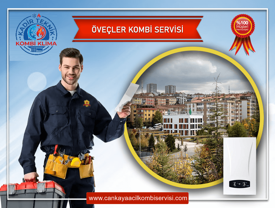 Öveçler Kombi Servisi